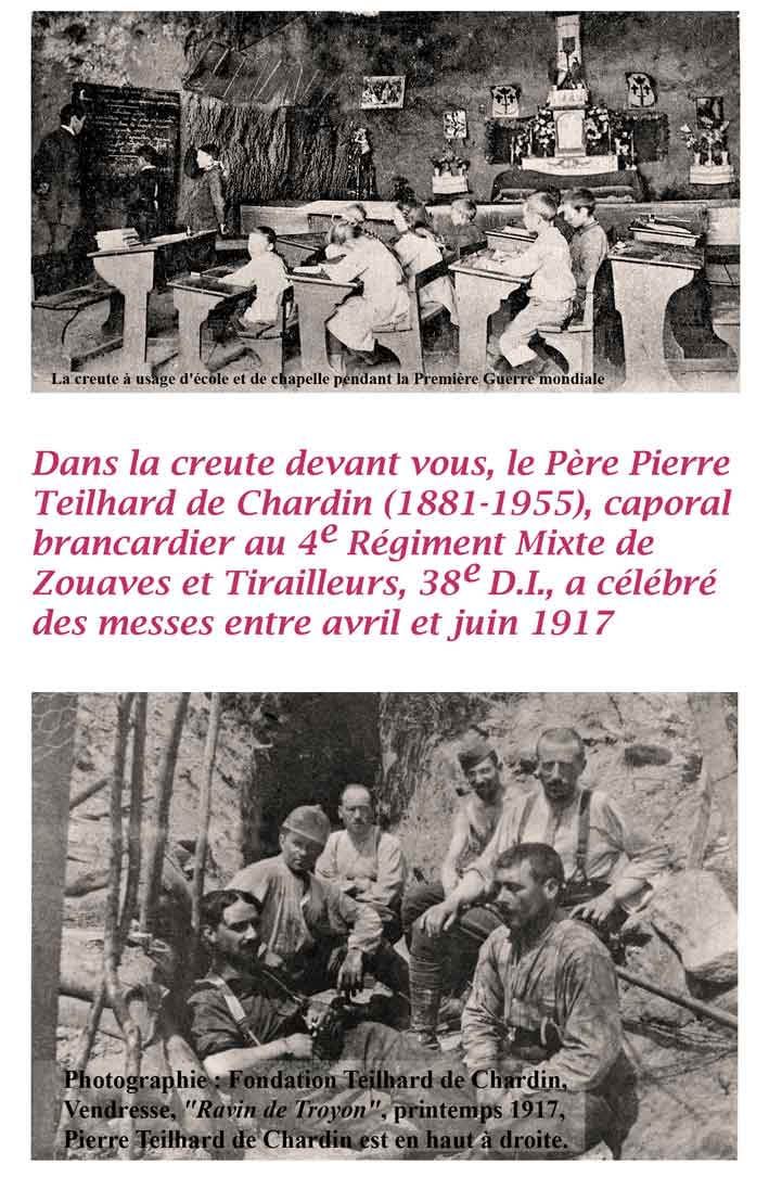 la grotte ecole et chapelle, le Ravin de Troyon